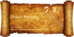 Thész Mátyás névjegykártya
